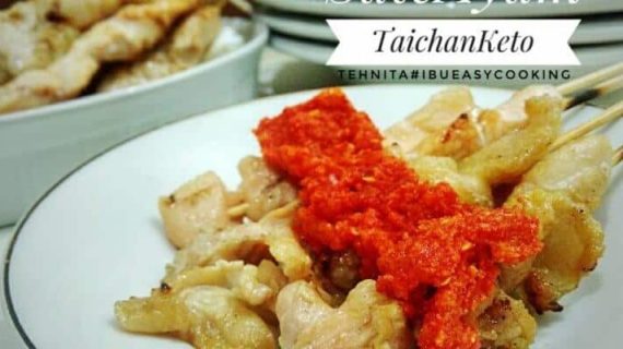 SATE AYAM TAICHAN KETO ALA TEH NITA