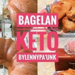 BAGELAN KETO ALA LENNY PA’UNK
