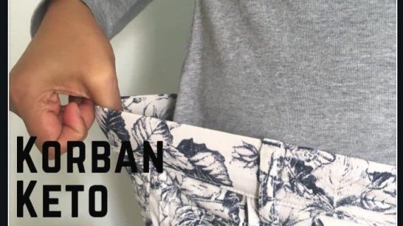 KARENA KETO, CELANA JADI LONGGAR