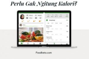 Hitung Kalori. Perlu atau tidak?