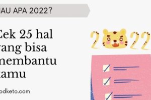 25 hal yang bisa membantu kamu di 2022🎉